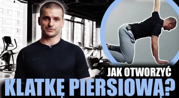 Jak rozciągać klatkę piersiową? Rady eksperta na ból i postawę
